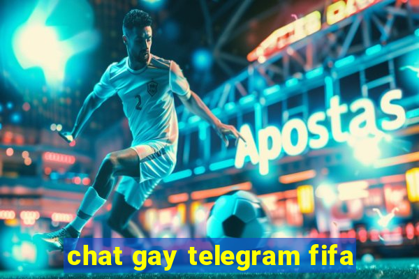 chat gay telegram fifa